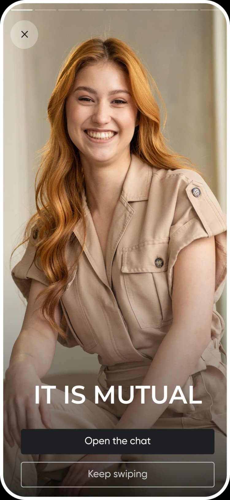 Connect when 
 it’s a mutual match